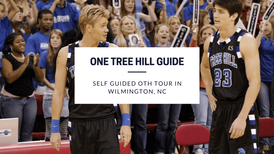 Self Guided One Tree Hill Tour (Wilmington, NC) Wanderlust With Lisa