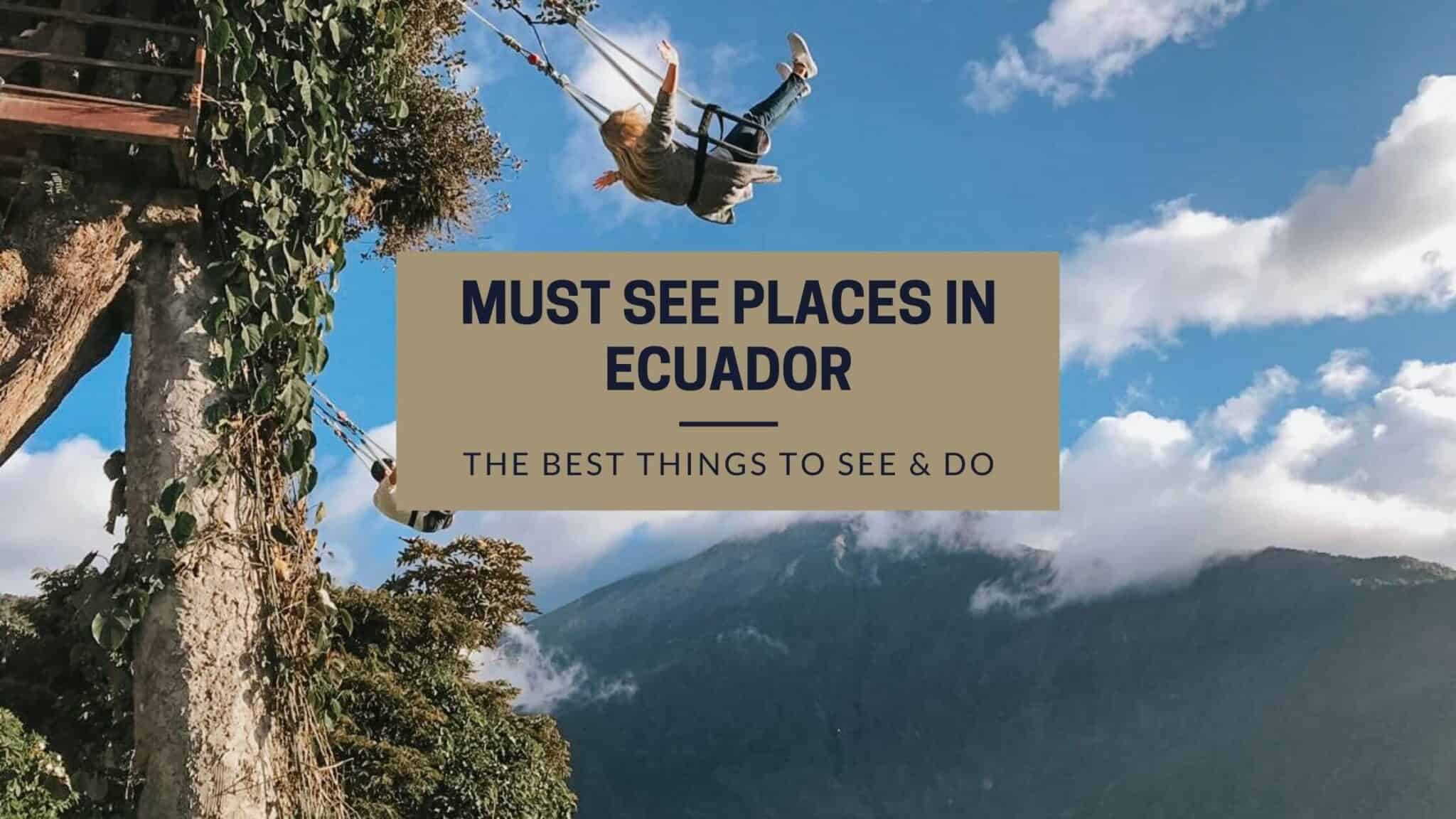 Great Places To Visit In Ecuador In Tripfore Images And Photos Finder