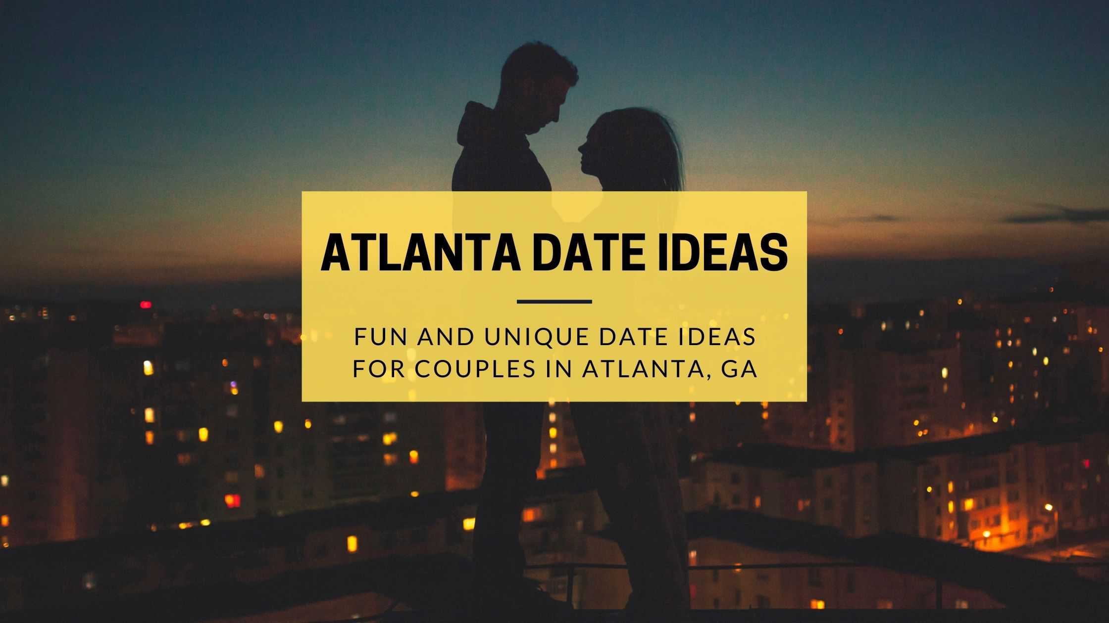 In Atlanta anniversary dating 15 Unusual